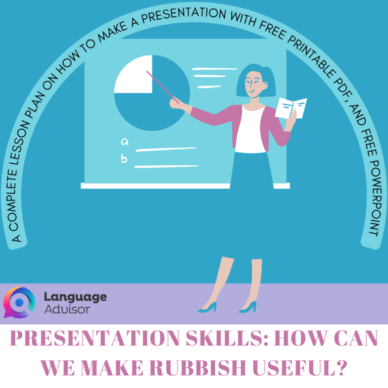 Presentation Skills: HOW CAN WE MAKE RUBBISH USEFUL?