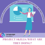 Project Skills What are they doing