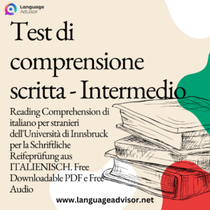 Test di comprensione scritta, Italiano L2 – Intermedio