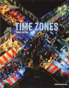 National Geographic Time Zones 3: Student’s Book with Lesson Plans