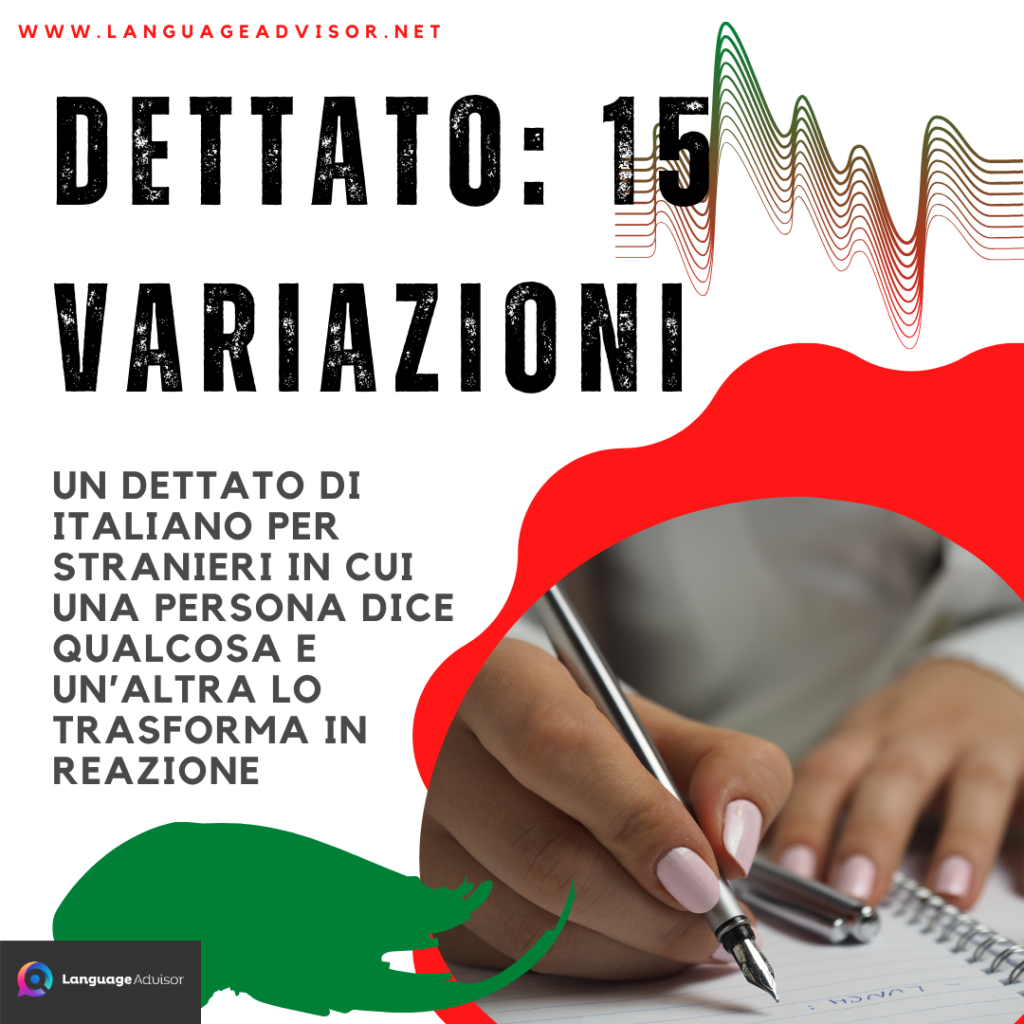 Dettato: 15 variazioni - Language Advisor