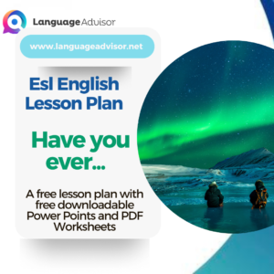 Esl English Lesson Plan: Have you Ever…