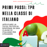 Primi passi: TPR nella classe di italiano