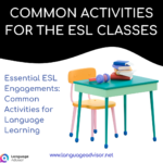 Common Activities for the ESL Classes