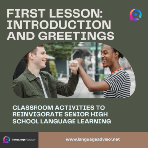 FIRST LESSON: INTRODUCTION AND GREETINGS