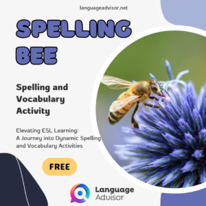 SPELLING BEE – Spelling and Vocabulary Activity