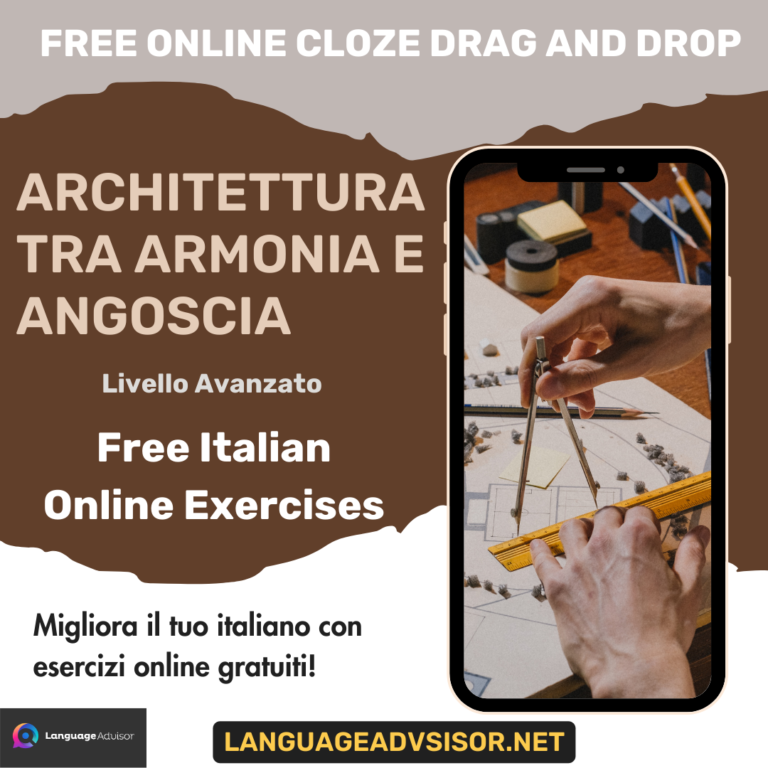 Architettura tra armonia e angoscia – Free Italian Cloze