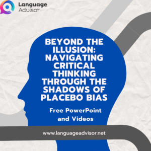 Beyond the Illusion: Navigating Critical Thinking Through the Shadows of Placebo Bias