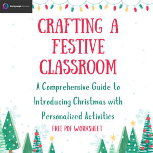 Crafting a Festive Classroom