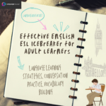 Effective English ESL Icebreaker for Adult Learners