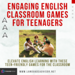 Engaging English Classroom Games for Teenagers