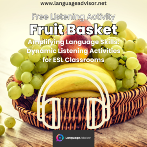 Fruit Basket – Listening Activity