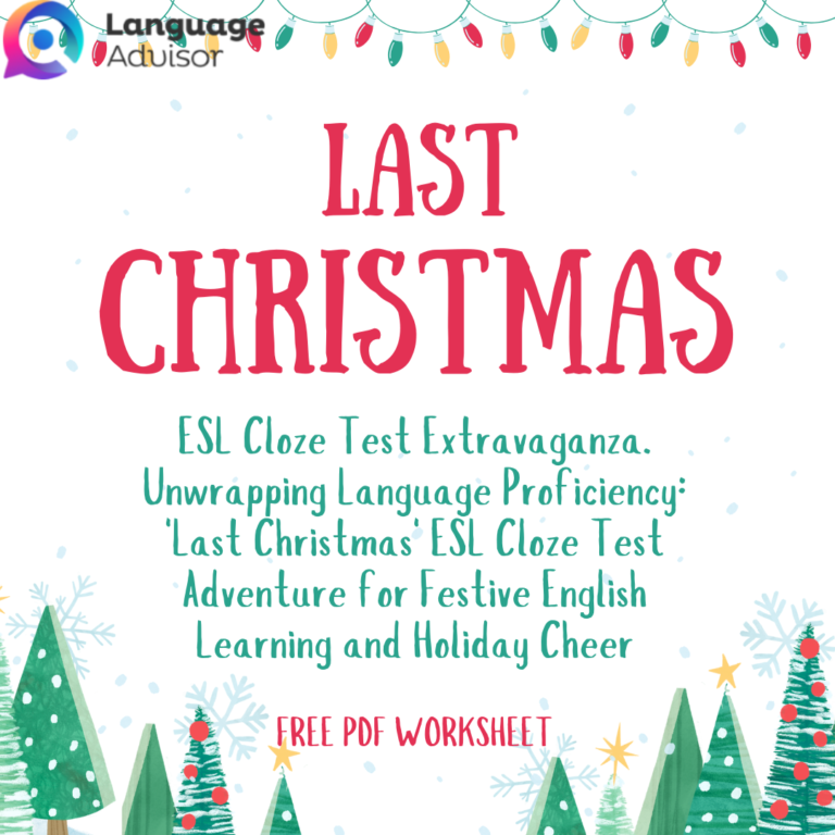 Last Christmas: ESL Cloze Test Extravaganza