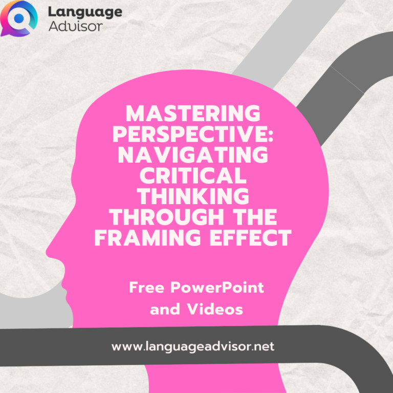 Mastering Perspective: Navigating Critical Thinking Through the Framing Effect