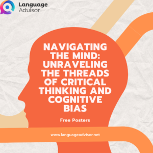Navigating the Mind: Unraveling the Threads of Critical Thinking and Cognitive Bias – Posters and Cards