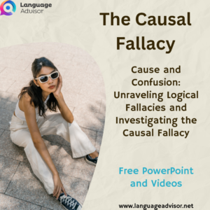 Cause and Confusion: Unraveling Logical Fallacies and Investigating the Causal Fallacy