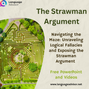 Navigating the Maze: Unraveling Logical Fallacies and Exposing the Strawman Argument