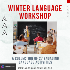 Winter Language Workshop: A Collection of 27 Engaging Language Activities
