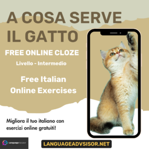 A Cosa Serve il Gatto – Free Italian Cloze