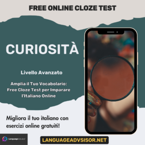 Curiosità – Free Italian Cloze