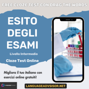 Esito degli esami – Free Italian Cloze