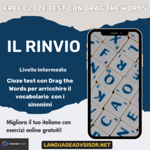 Il rinvio – Free Italian Cloze