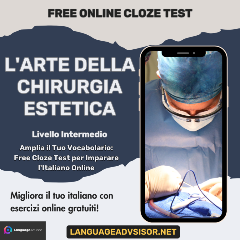 L’arte della chirurgia estetica – Free Cloze Test