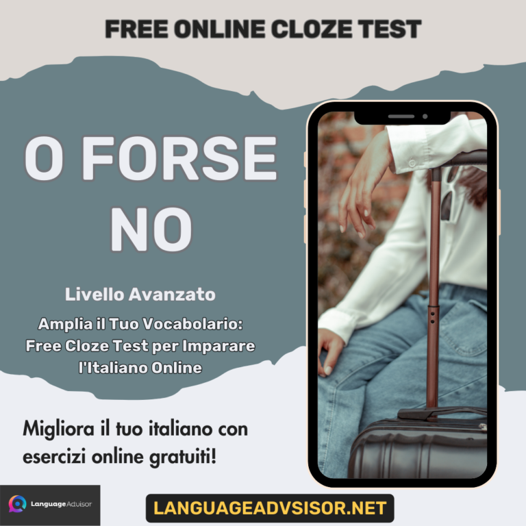 O FORSE NO – Free Cloze Test