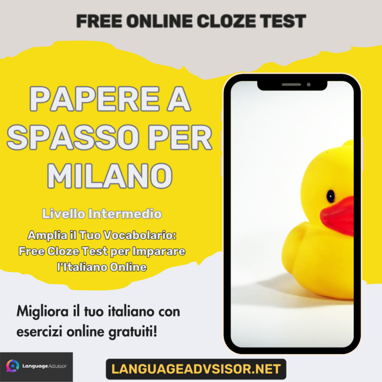 Papere a spasso per Milano – Free Cloze Test