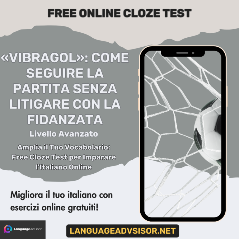 «Vibragol»: come seguire la partita senza litigare con la fidanzata – Free Cloze Test