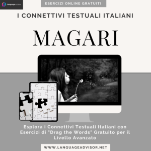 Magari – I connettivi italiani