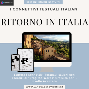 Ritorno in Italia – I connettivi italiani