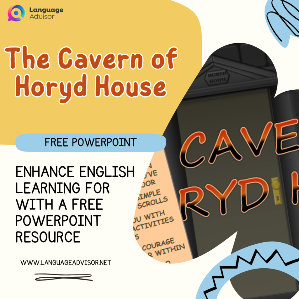 The Cavern of Horyd House - Language Advisor