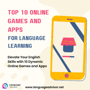 Top 10 Online Games and Apps for Language Learning