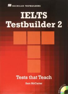IELTS TESTBUILDER 2 Tests