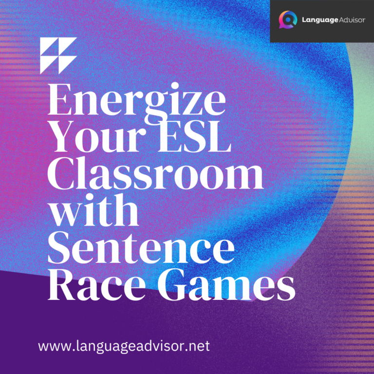 Energize Your ESL Classroom with Sentence Race Games