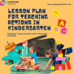 Lesson Plan for Teaching Actions in Kindergarten