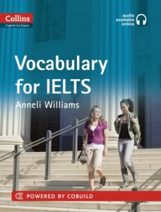 Vocabulary for IELTS (Collins English for Exams)