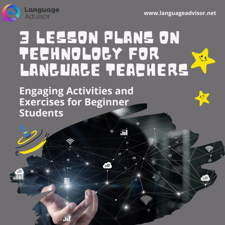 3 Lesson Plans on Technology for Language Teachers