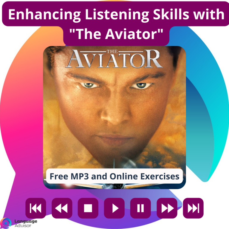 Enhancing Listening Skills with “The Aviator”