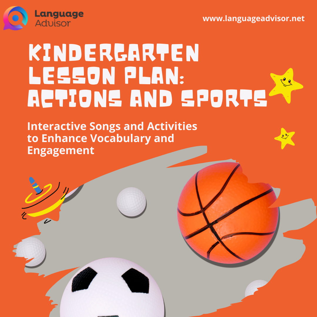 Kindergarten Lesson Plan: Actions and Sports