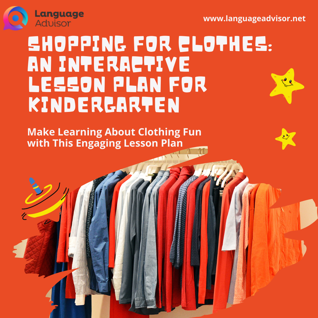 Shopping for Clothes: An Interactive Lesson Plan for Kindergarten