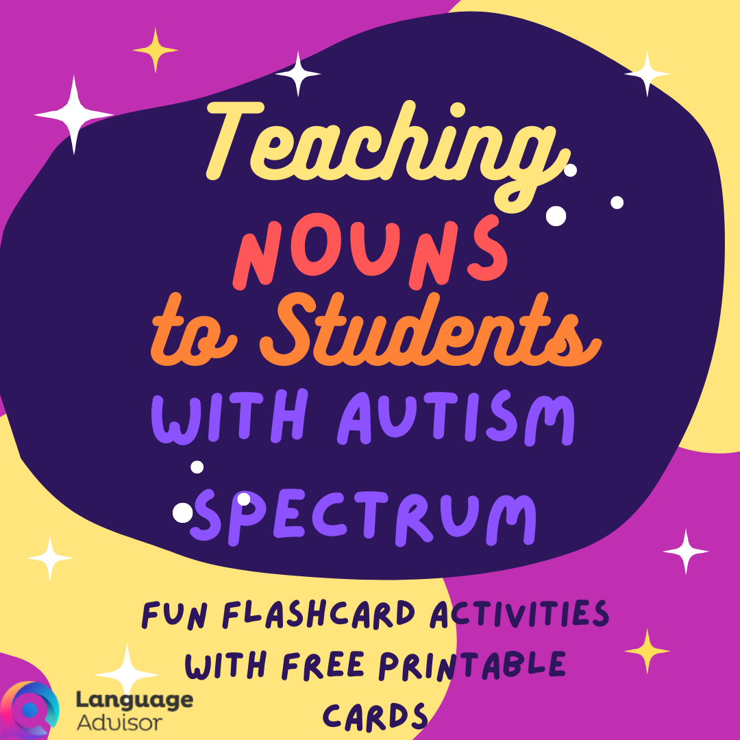 Teaching Nouns to Students with Autism Spectrum