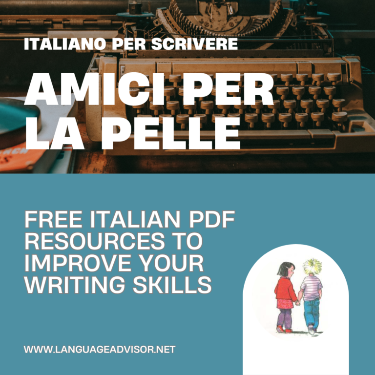 Amici per la pelle - Italiano per scrivere. Free Italian PDF Resources to Improve Your Writing Skills