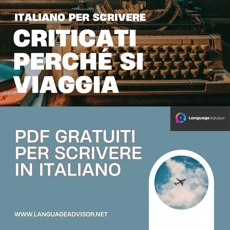 Criticati perché si viaggia – Italiano per scrivere