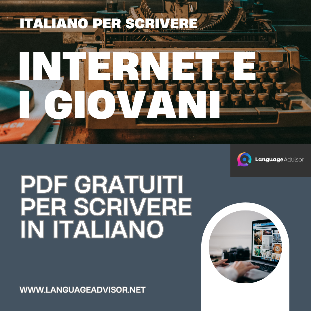 Internet e i giovani – Italiano per scrivere