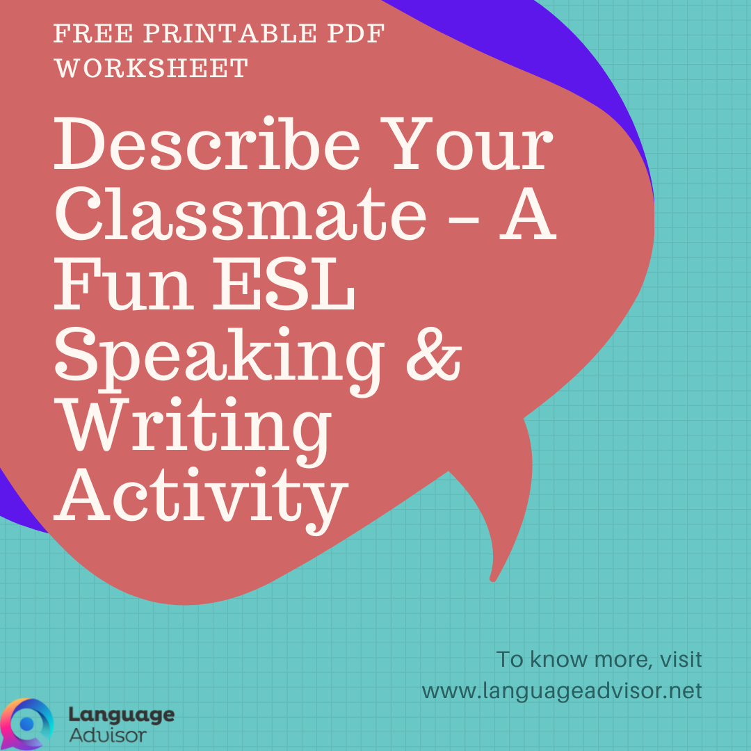 Describe Your Classmate – A Fun ESL Speaking & Writing Activity with free printable PDF worksheet