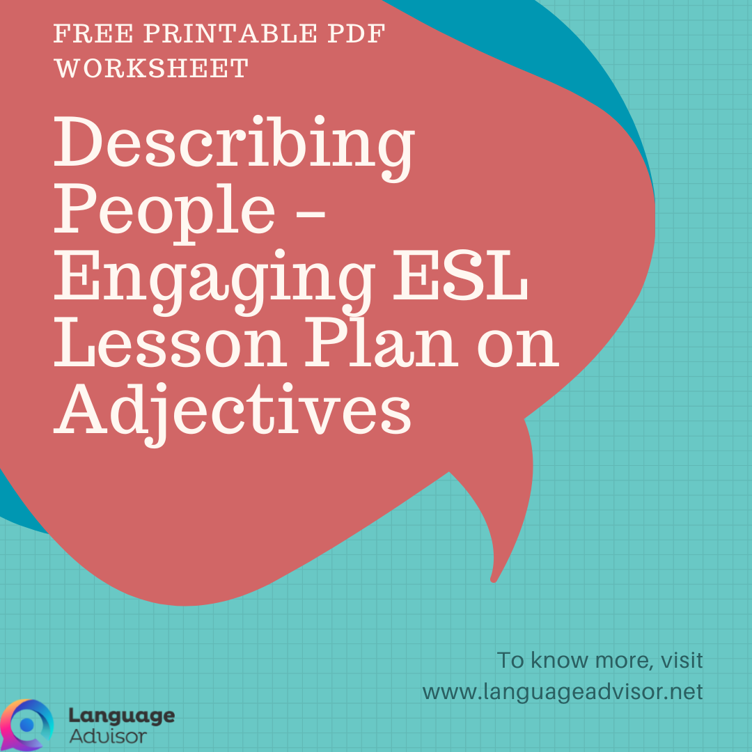 Describing People – Engaging ESL Lesson Plan on Adjectives