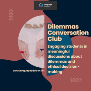 Dilemmas Conversation Club