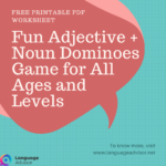 Fun Adjective + Noun Dominoes Game for All Ages and Levels